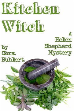 Kitchen Witch (Helen Shepherd Mysteries, #10) (eBook, ePUB) - Buhlert, Cora