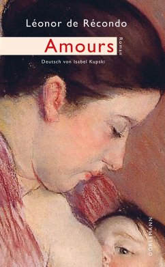 Amours (eBook, ePUB) - de Récondo, Léonor