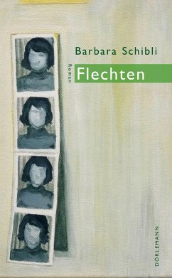 Flechten (eBook, ePUB) - Schibli, Barbara