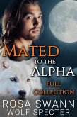 Mated to the Alpha Full Collection (eBook, ePUB)
