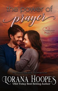 The Power of Prayer (Heartbeats, #2) (eBook, ePUB) - Hoopes, Lorana