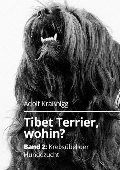 Tibet Terrier wohin? (eBook, ePUB) - Kraßnigg, Adolf