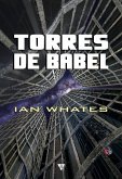 Torres de Babel (eBook, ePUB)