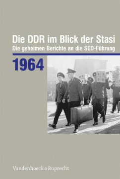 Die DDR im Blick der Stasi 1964 / Die DDR im Blick der Stasi