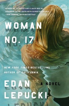 Woman No. 17 (eBook, ePUB) - Lepucki, Edan