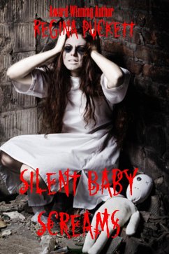 Cover Silent Baby Screams (eBook, ePUB)