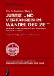 Justiz und Verfahren im Wandel der Zeit... - Bild 1