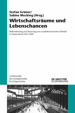 Wirtschaftsräume und Lebenschancen (eBook, PDF)