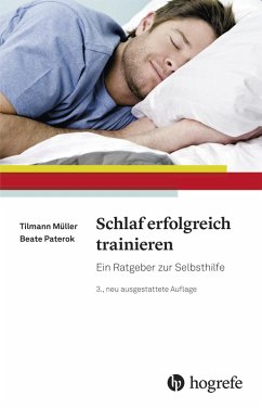 Schlaf erfolgreich trainieren (eBook, PDF) - Müller, Tilmann; Paterok, Beate