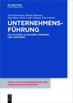 Unternehmensführung (eBook, PDF) - Eichenberg, Timm; Hahmann, Martin; Hördt, Olga; Luther, Maren; Stelzer-Rothe, Thomas
