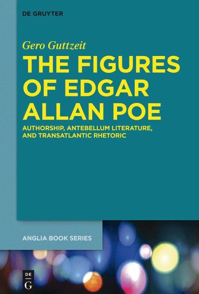 The Figures of Edgar Allan Poe (eBook, PDF) The Figures of Edgar Allan Poe (eBook, PDF)