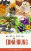 Das kleine Buch der Ernährung (eBook, ePUB)