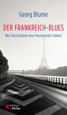 Der Frankreich-Blues - Blume, Georg