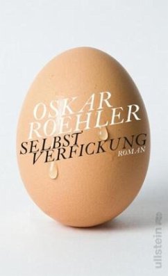 Selbstverfickung - Roehler, Oskar