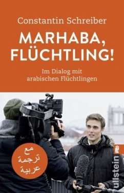 Marhaba, Flüchtling! - Schreiber, Constantin