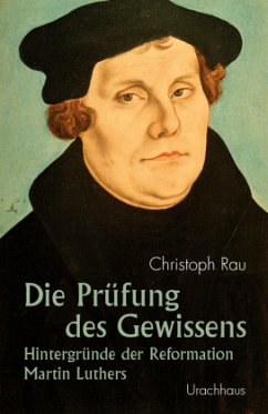 Die Prüfung des Gewissens - Rau, Christoph