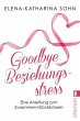 Goodbye Beziehungsstress - Bild 1