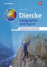 Diercke Weltatlas – Allgemeine Materialien zur Ausgabe 2015 - Spektrum Verlagsgesellschaft