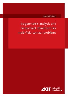 Isogeometric analysis and hierarchical refinement for multi-field contact problems - Dittmann, Maik