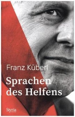 Sprachen des Helfens - Küberl, Franz