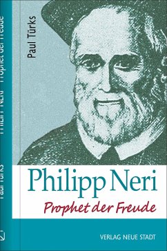 Philipp Neri - Türks, Paul