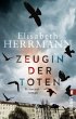 Zeugin der Toten / Judith Kepler Bd.1 - Bild 1