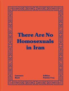 There Are No Homosexuals in Iran - Rasti, Laurence