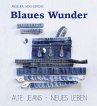 Blaues Wunder - Bild 1