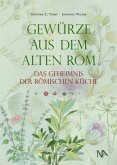 Gewürze aus dem Alten Rom