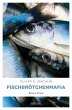 Fischbrötchenmafia - Bild 1