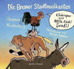 Die Bremer Stadtmusikanten, m. Audio-CD - Sendil, Attila K.