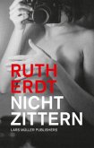 Ruth Erdt - Nicht zittern