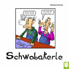 Schwobakerle - Gunst, Reinhard
