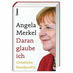 Daran glaube ich - Merkel, Angela