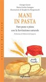 Mani in pasta (eBook, ePUB)