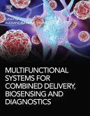 Multifunctional Systems for Combined Delivery, Biosensing and Diagnostics (eBook, ePUB)