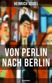 Von Perlin nach Berlin (Autobiografie) (eBook, ePUB)