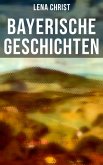 Bayerische Geschichten (eBook, ePUB)