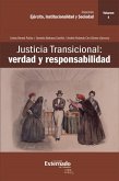 Justicia Transicional: verdad y responsabilidad (eBook, ePUB)