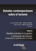Debates contemporáneos sobre el turismo (eBook, ePUB)