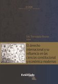 El derecho internacional y su influencia en las ciencias constitucional y económica modernas (eBook, ePUB)
