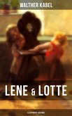 Lene & Lotte (Illustrierte Ausgabe) (eBook, ePUB)