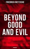 BEYOND GOOD AND EVIL (Unabridged) (eBook, ePUB)
