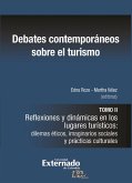 Debates contemporáneos sobre el turismo (eBook, ePUB)