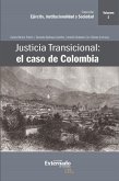 Justicia Transicional: el caso de Colombia (eBook, ePUB)