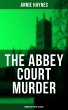 The Abbey Court Murder (Murder Mystery... - Bild 1