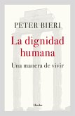 La dignidad humana (eBook, ePUB)