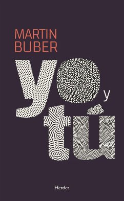 Yo y tú (eBook, ePUB) - Buber, Martin