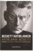 Beckett Hatirlarken Hatirlamak Becketti