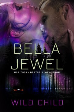 Wild Child (eBook, ePUB) - Jewel, Bella